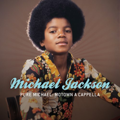 ALBUM: Micheal Jackson - Pure Michael: Motown a Cappella