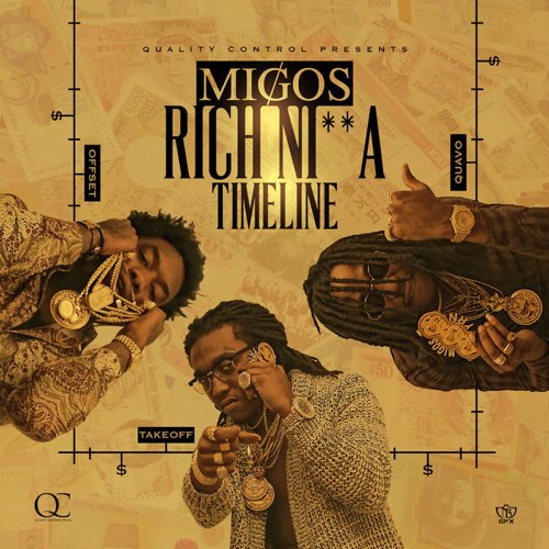 ALBUM: Migos - Rich Ni**a Timeline