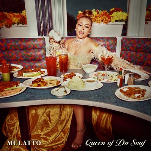 ALBUM: Mulatto - Queen of Da Souf