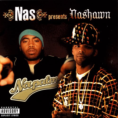 ALBUM: Nas & Nashawn - Napalm