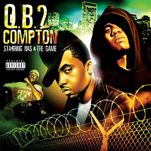 ALBUM: Nas & The Game - Q.B. 2 Compton