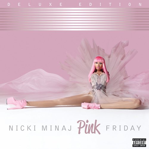 ALBUM: Nicki Minaj - Pink Friday (Deluxe Edition)