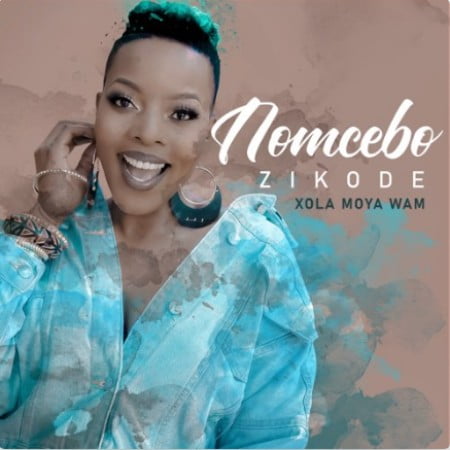 Nomcebo Zikode - Xola Moya Wam' (feat. Master KG)