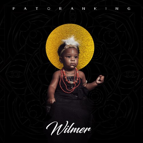 ALBUM: Patoranking - Wilmer