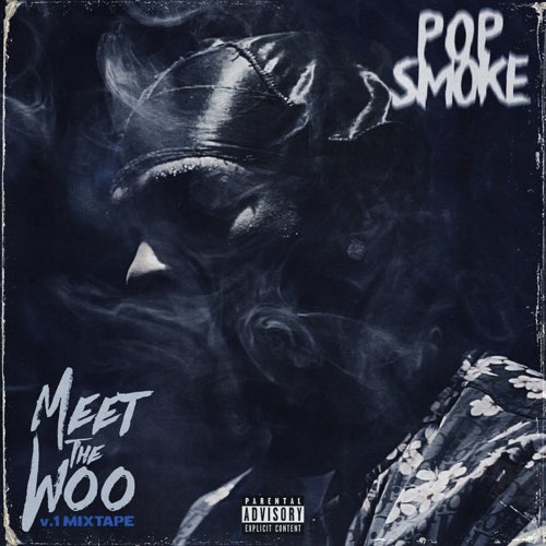 ALBUM: Pop Smoke - Meet the Woo