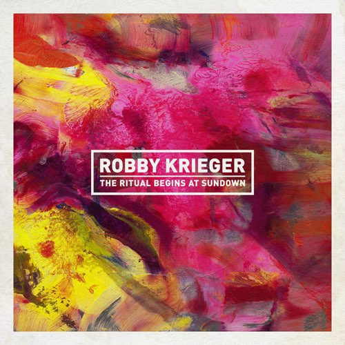 ALBUM: Robby Krieger - The Ritual Begins at Sundown