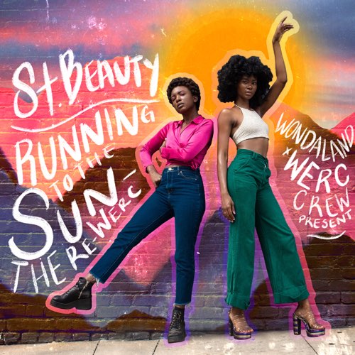St. Beauty - Running to the Sun: The ReWERC - EP