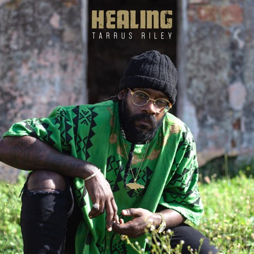 ALBUM: Tarrus Riley - Healing