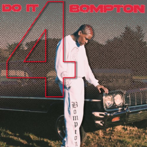 EP: YG - DO IT 4 BOMPTON
