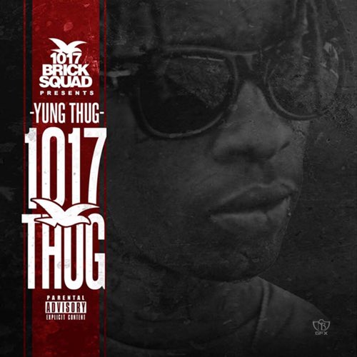 ALBUM: Young Thug - 1017 Thug