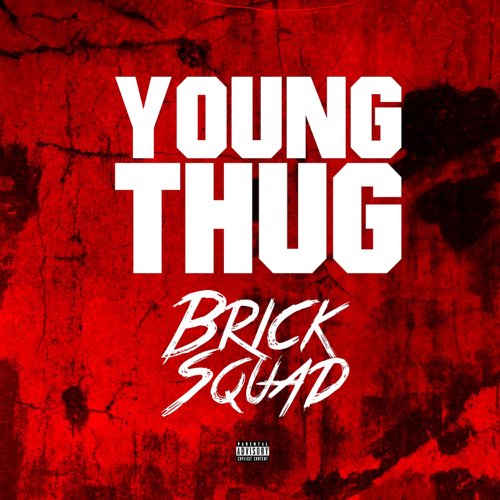 ALBUM: Young Thug - Brick Squad