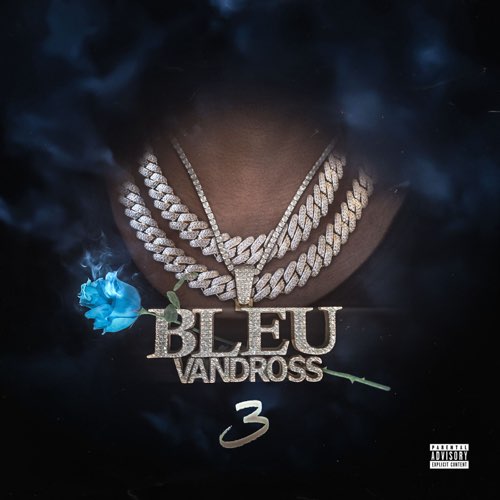 ALBUM: Yung Bleu - Bleu Vandross 3