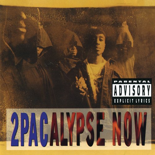 ALBUM: 2Pac - 2Pacalypse Now