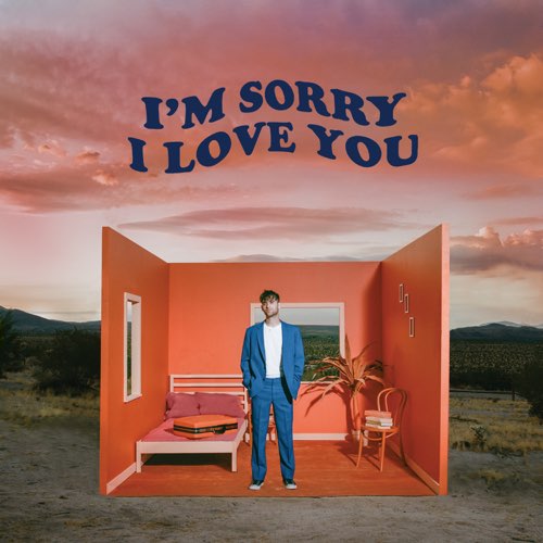 ALBUM: Alexander 23 - I'm Sorry I Love You