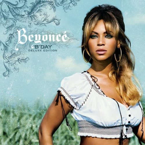 Beyonce - B'Day (Deluxe Edition)