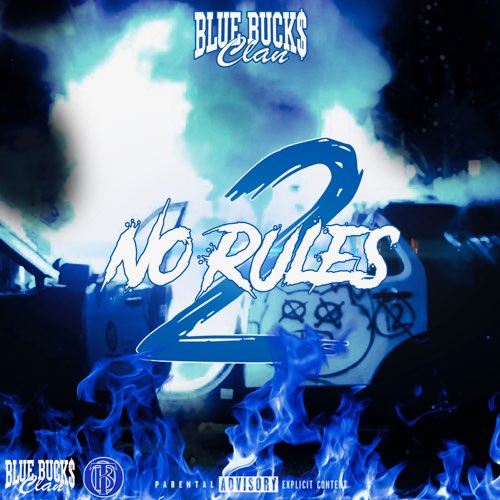 ALBUM: BlueBucksClan - No Rules 2