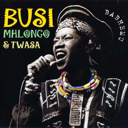 ALBUM: Busi Mhlongo & Twasa - Babhemu