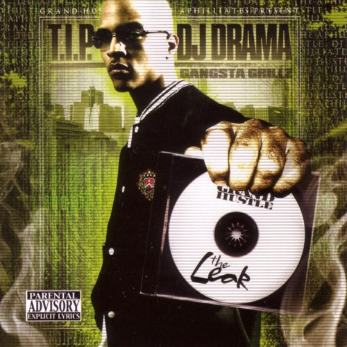 ALBUM: DJ Drama & T.I. - The Leak