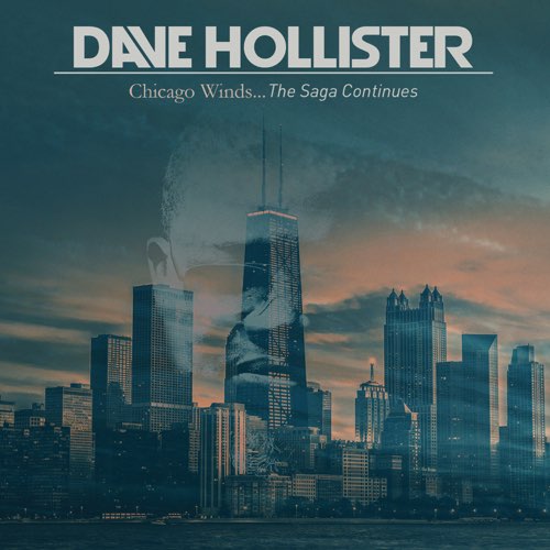ALBUM: Dave Hollister - Chicago Winds... The Saga Continues