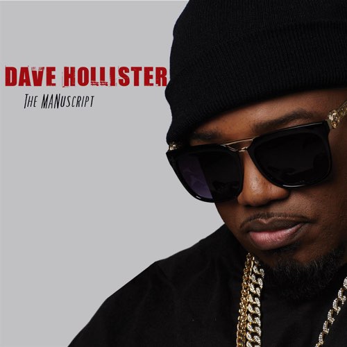 ALBUM: Dave Hollister - The MANuscript