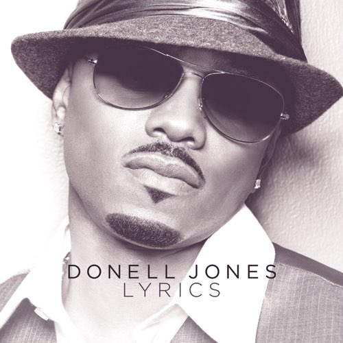 ALBUM: Donell Jones - Lyrics