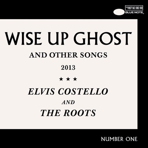 Elvis Costello & The Roots - Wise Up Ghost (Deluxe)