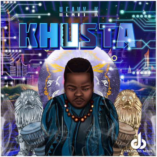 ALBUM: Heavy-K - Khusta