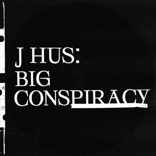 ALBUM: J Hus - Big Conspiracy