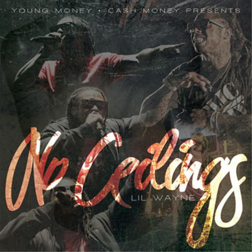 MIXTAPE: Lil Wayne - No Ceilings (2009)