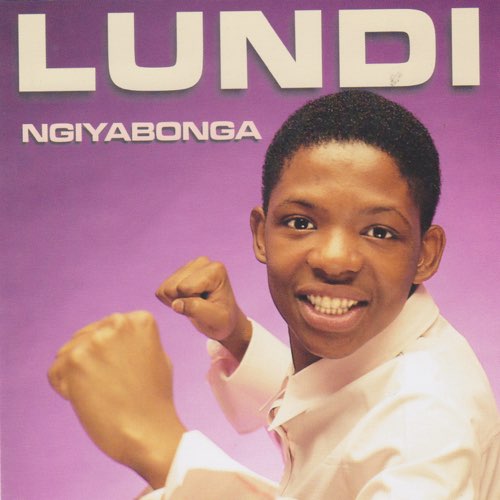 ALBUM: Lundi - Ngiyabonga