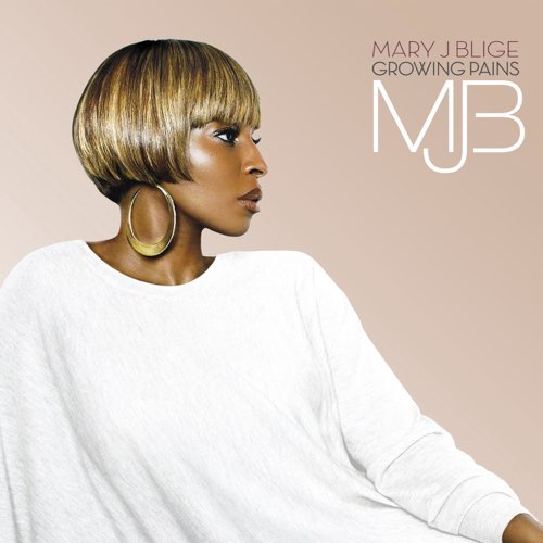 Mary J. Blige - Growing Pains (Deluxe)