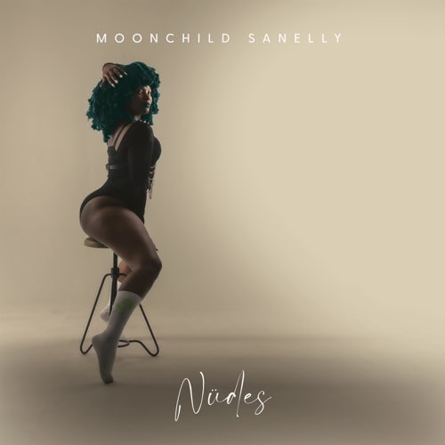 ALBUM: Moonchild Sanelly - Nüdes