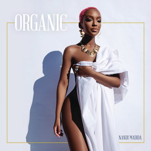 Nandi Madida - Organic - Single