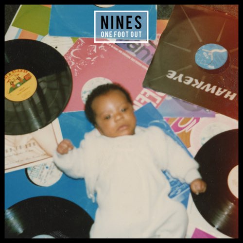 ALBUM: Nines - One Foot Out
