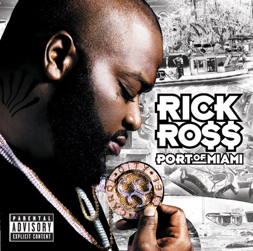 ALBUM: Rick Ross - Port of Miami