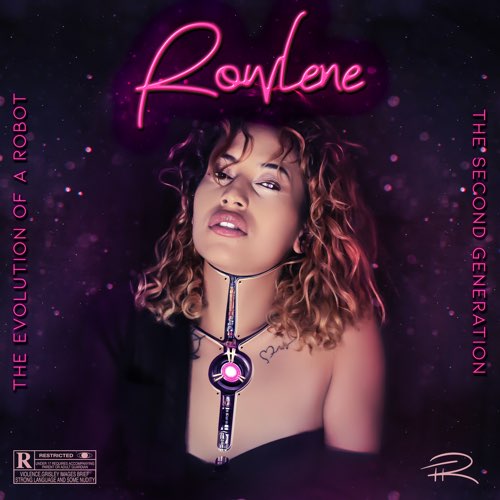 ALBUM: Rowlene - The Evolution of a Robot - 2nd Generation