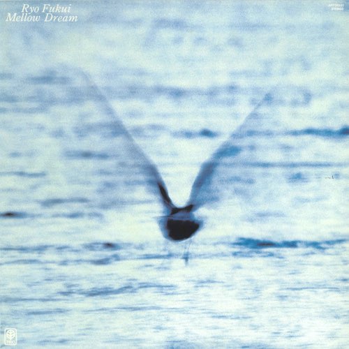 ALBUM: Ryo Fukui - Mellow Dream