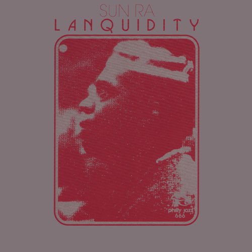 ALBUM: Sun Ra - Lanquidity