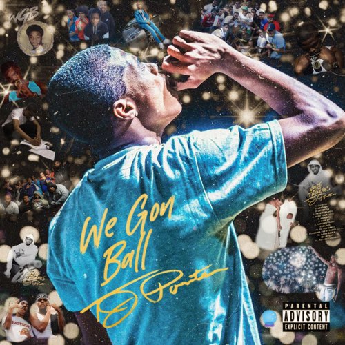 ALBUM: TJ Porter - We Gon Ball