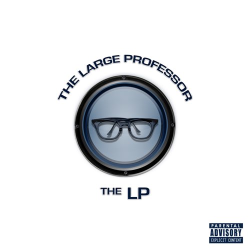 ALBUM: The Large Professor - The LP