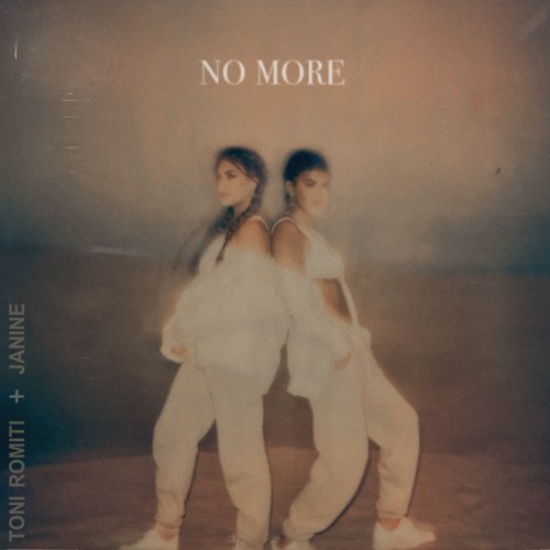 Toni Romiti - No More (feat. Janine)