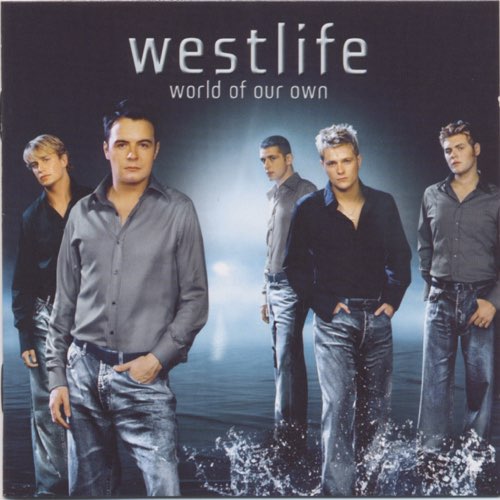 ALBUM: Westlife - World of Our Own (European First Reissue Version)