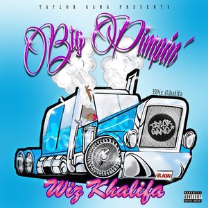 Mixtape: Wiz Khalifa - Big Pimpin'