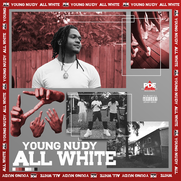 Young Nudy - All White