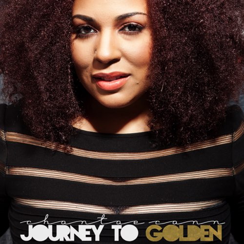 ALBUM: Chantae Cann - Journey to Golden