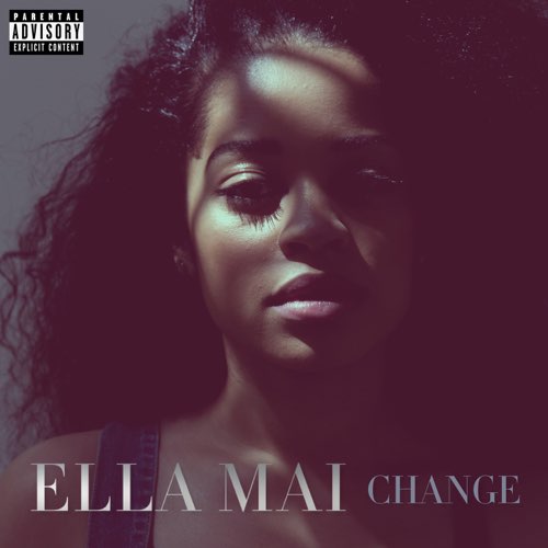 Ella Mai - CHANGE - EP