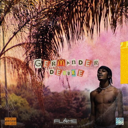 Flame - Germander (Deluxe) - EP