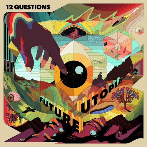 Album: Future Utopia - 12 Questions
