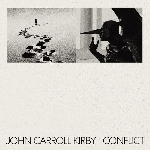 Album: John Carroll Kirby - Conflict