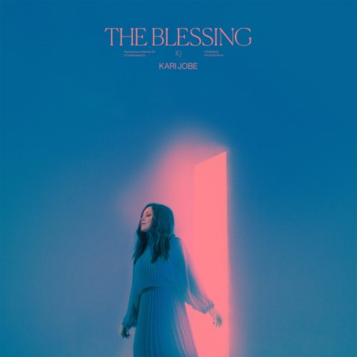 Album: Kari Jobe - The Blessing (Live)